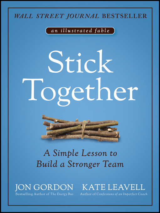 Title details for Stick Together by Jon Gordon - Available
